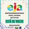 Projeto de empreendedorismo para jovens autistas abre inscrições para nova edição em Uberlândia